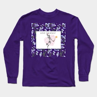 Love yourself, Funny Pink Skeleton, Purple Flower Long Sleeve T-Shirt